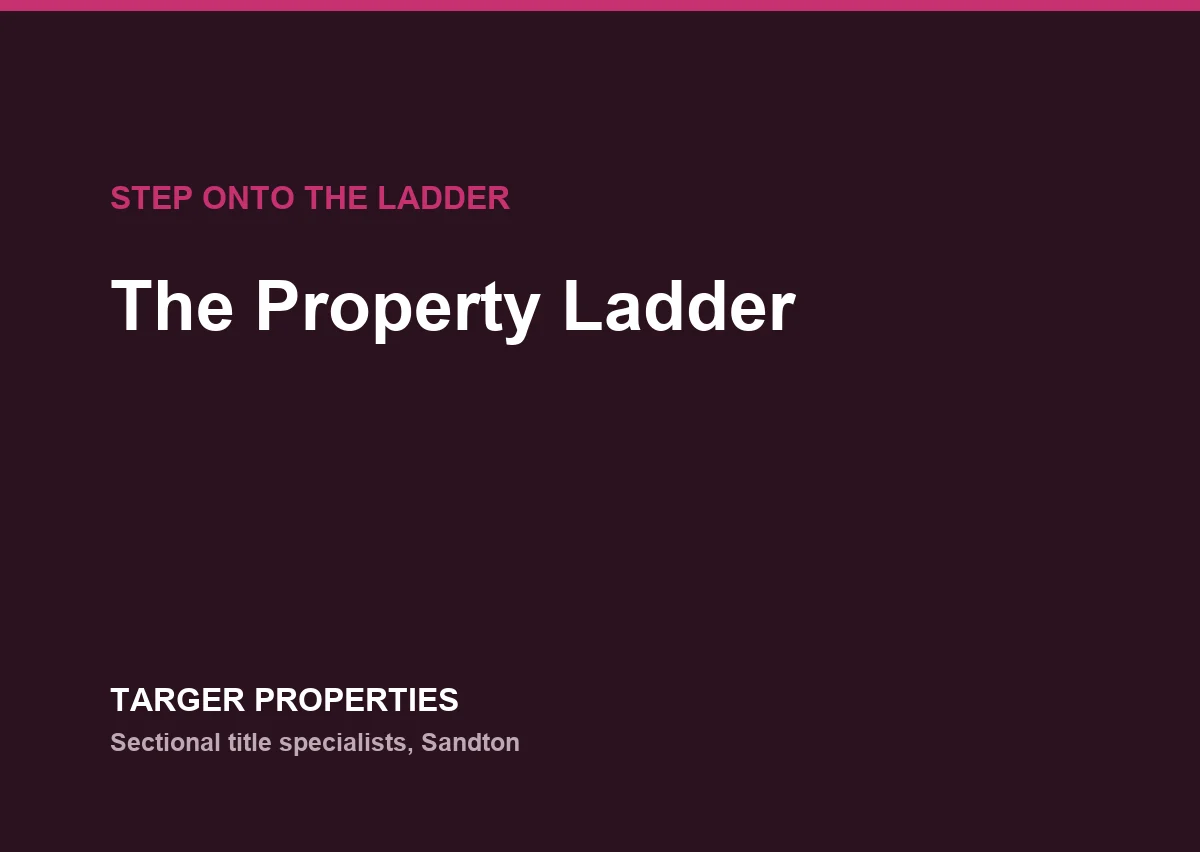 Article card reading 'The Property Ladder', Targer Properties, sectional title specialists in Sandton